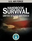 U.S. Air Force Survival Handbook (AF Regulation) Cover Image