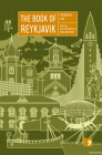 The Book of Reykjavik: A City in Short Fiction (Reading the City) Cover Image