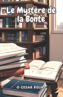 Le Mystère de la Bonté: (La Bonté et les Actes Bienveillants) Cover Image
