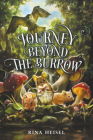 Journey Beyond the Burrow By Rina Heisel Cover Image