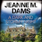 A Dark and Stormy Night (Dorothy Martin Mysteries #10) By Jeanne M. Dams Cover Image