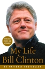 My Life By Bill Clinton Cover Image