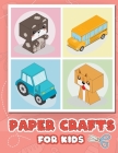 Paper Crafts for Kids: Easy Origami Cut It Out Activities Book for Kids Ages 4-8 By Daniel Mandalas Cover Image