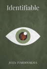 Identifiable By Julia Tvardovskaya Cover Image