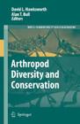 Arthropod Diversity and Conservation (Topics in Biodiversity and Conservation #1) Cover Image