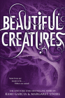 Beautiful Creatures By Kami Garcia, Margaret Stohl Cover Image