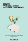 Study of cognitive and affective factors of subjective well-being in women By Devi Neelam Cover Image