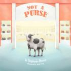 Not a Purse By Jack Veda, Stephanie Dreyer Cover Image