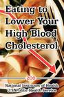 Eating to Lower Your High Blood Cholesterol Cover Image