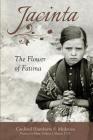 Jacinta: The Flower of Fatima By Humberto S. Medeiros Cover Image
