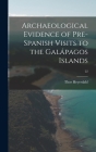 Archaeological Evidence of Pre-Spanish Visits to the Galápagos Islands; 22 Cover Image