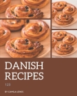 123 Danish Recipes: A Danish Cookbook You Will Love By Camila Lewis Cover Image