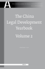 The China Legal Development Yearbook, Volume 2 (Chinese Academy of Social Sciences Yearbooks: Legal Developm #2) Cover Image