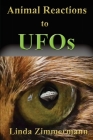 Animal Reactions to UFOs Cover Image