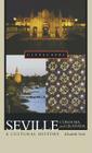 Seville, Córdoba, and Granada: A Cultural History (Cityscapes) By Elizabeth Nash Cover Image
