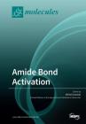 Amide Bond Activation Cover Image