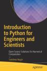 Introduction to Python for Engineers and Scientists: Open Source Solutions for Numerical Computation By Sandeep Nagar Cover Image