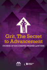 Grit, the Secret to Advancement: Stories of Successful Women Lawyers By Milana L. Hogan (Editor) Cover Image