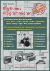 Rhythmus Programmieren leicht gemacht: Konzipiert für Wersi Instrumente: DX-5, DX-10, EX-10R, DX-300/350/400/500, Prisma - Omega - Alpha - Beta - Gamm Cover Image