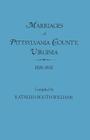 Marriages of Pittsylvania County, Virgina, 1806-1830 Cover Image
