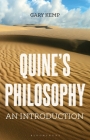 Quine's Philosophy: An Introduction By Gary Kemp Cover Image