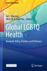 Global LGBTQ Health: Research, Policy, Practice, and Pathways Cover Image