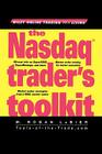 The NASDAQ Trader's Toolkit: The Step-By-Step Guide to High-Impact Governance (Wiley Online Trading for a Living) By Rogan LaBier, M. Rogan Labier Cover Image