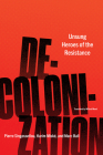 Decolonization: Unsung Heroes of the Resistance Cover Image