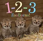 1-2-3 ZooBorns! By Andrew Bleiman, Chris Eastland Cover Image