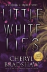 Little White Lies, Large Print Edition Cover Image
