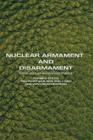 Nuclear Armament and Disarmament: South Africa's Nuclear Experience By Hannes Steyn Cover Image