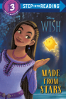 Made from Stars (Disney Wish) (Step into Reading) By RH Disney, Disney Storybook Art Team (Illustrator) Cover Image