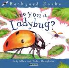 Are You a Ladybug? (Backyard Books) Cover Image