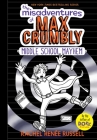 The Misadventures of Max Crumbly 2: Middle School Mayhem By Rachel Renée Russell, Rachel Renée Russell (Illustrator) Cover Image