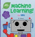 Machine Learning for Kids (Tinker Toddlers) Cover Image