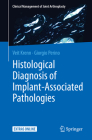 Histological Diagnosis of Implant-Associated Pathologies Cover Image