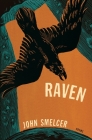Raven: Poems By John Smelcer Cover Image