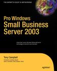 Pro Windows Small Business Server 2003 By Tony Campbell Cover Image