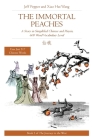 The Immortal Peaches: A Story in Simplified Chinese and Pinyin, 600 Word Vocabulary Level (Journey to the West #3) Cover Image