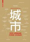 Der Urbane Code Chinas Cover Image