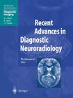 Recent Advances in Diagnostic Neuroradiology Cover Image