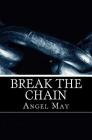 Break the chain: I was physically and emotionally abused, by a man I thought loved me. More and more women are dying, stabbed, shot or By Angel May Cover Image