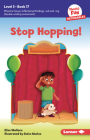 Stop Hopping!: Book 17 By Elise Wallace, Dulce Muñoz (Illustrator) Cover Image