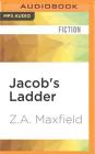 Jacob's Ladder (St. Nacho's #3) By Z. A. Maxfield, Nick Thurston (Read by) Cover Image