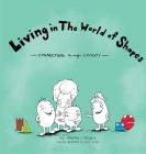 Living in The World of Shapes: Connecting through Civility Cover Image