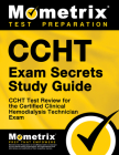 Ccht Exam Secrets Study Guide: Ccht Test Review for the Certified Clinical Hemodialysis Technician Exam Cover Image