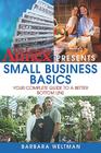 The Learning Annex Presents Small Business Basics: Your Complete Guide to a Better Bottom Line By Barbara Weltman Cover Image