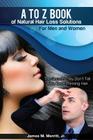 A to Z Book of Natural Hair Loss Solutions By James Matthew Merritt Jr Cover Image