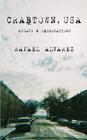 Crabtown, USA: Essays & Observations By Rafael Alvarez Cover Image