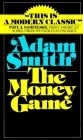The Money Game By Adam Smith Cover Image